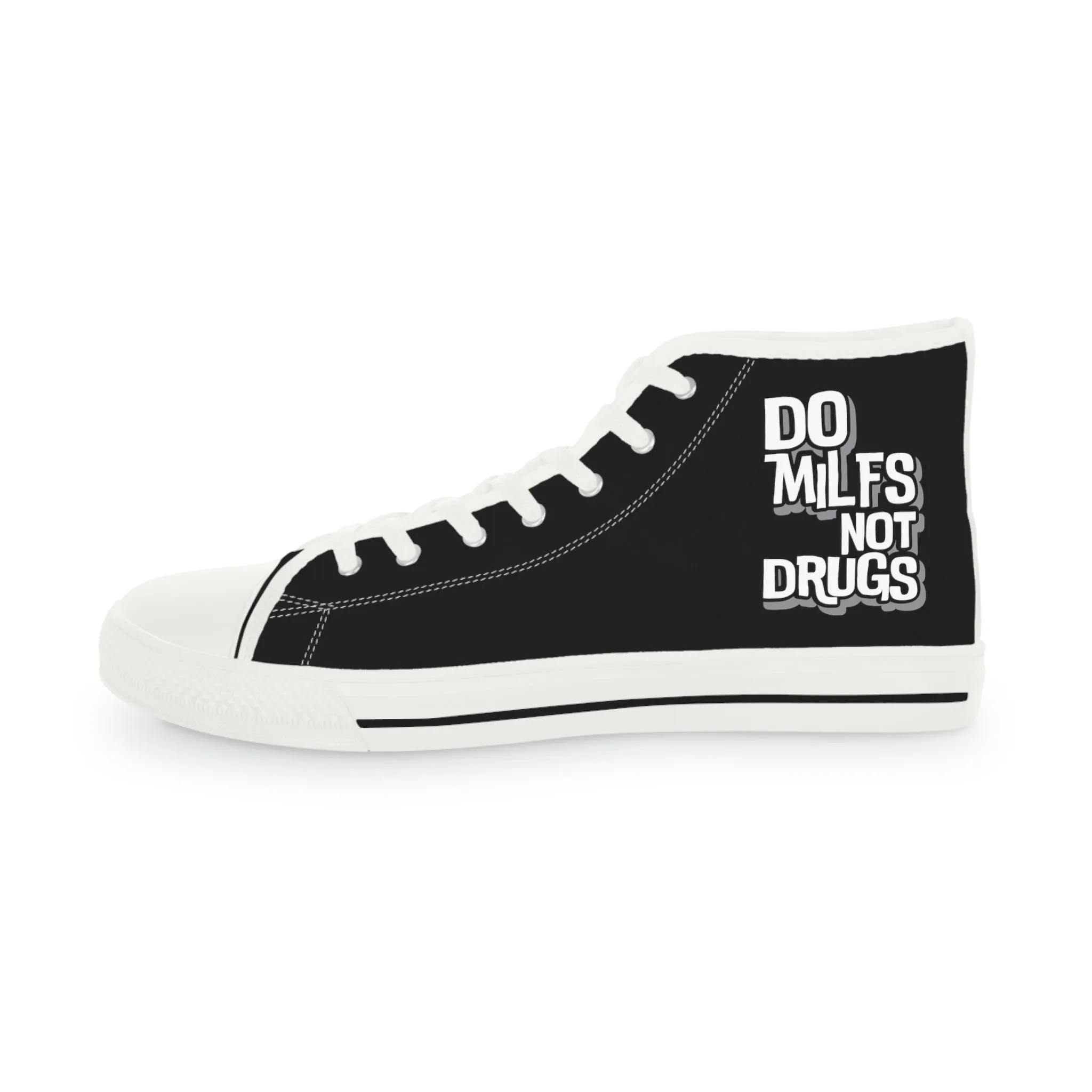 Do MILFS - Men's High Top Sneakers