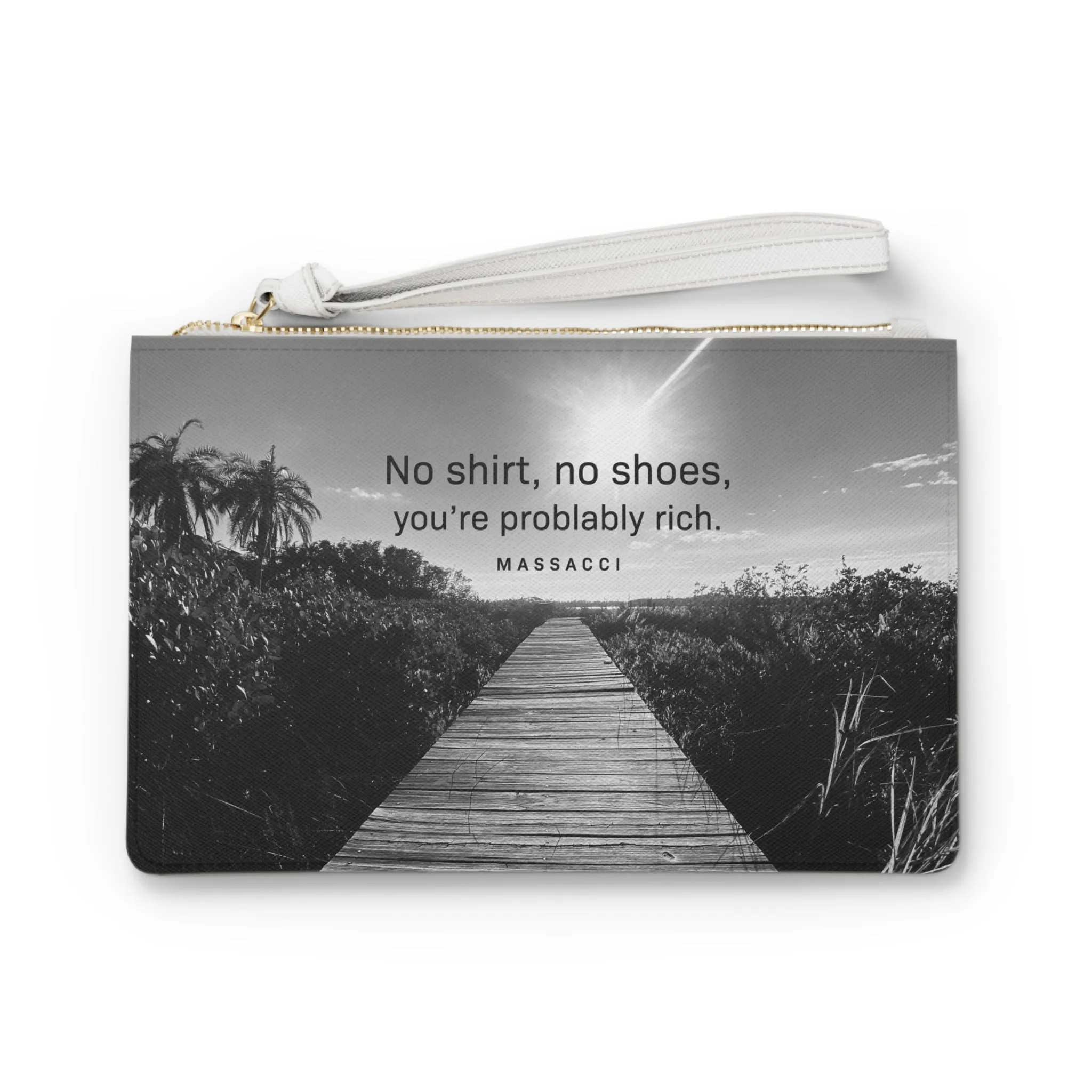 No Shirt no shoes, Clutch Bag